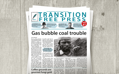 Transition Free Press 2 (Summer 2013) – Gas bubble coal trouble